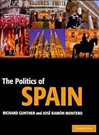 The Politics of Spain (Hardcover)