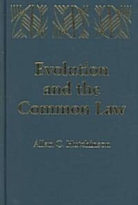 Evolution and the Common Law (Hardcover)