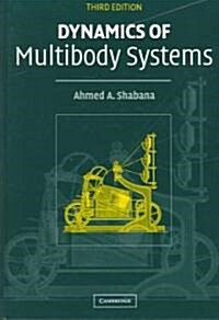 [중고] Dynamics of Multibody Systems (Hardcover, 3 Rev ed)