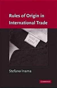 Rules of Origin in International Trade (Hardcover)