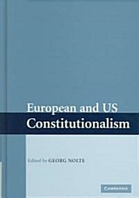 European and Us Constitutionalism (Hardcover)