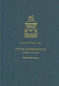 Titus Andronicus (Hardcover, 2 Revised edition)