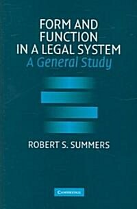 Form and Function in a Legal System : A General Study (Hardcover)