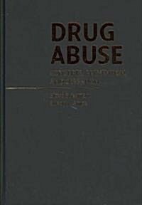 Drug Abuse: Concepts, Prevention, and Cessation (Hardcover)
