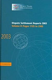 Dispute Settlement Reports 2003 (Hardcover)