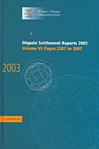 Dispute Settlement Reports 2003 (Hardcover)