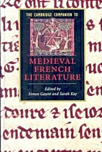 The Cambridge Companion to Medieval French Literature (Hardcover)