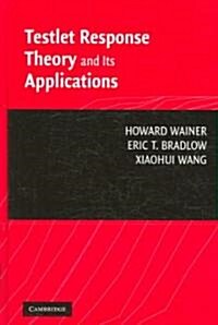 Testlet Response Theory and Its Applications (Hardcover)