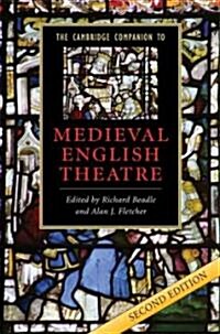 The Cambridge Companion to Medieval English Theatre (Hardcover, 2 Revised edition)