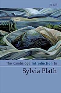The Cambridge Introduction to Sylvia Plath (Hardcover)