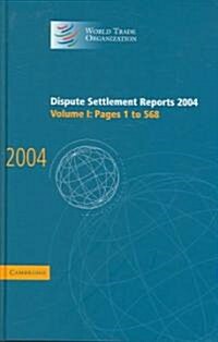 Dispute Settlement Reports 2004:1 (Hardcover)