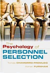 The Psychology of Personnel Selection (Hardcover)