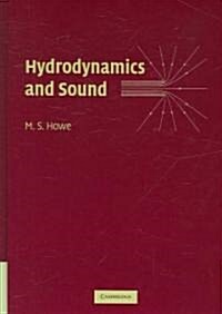 Hydrodynamics and Sound (Hardcover)