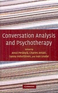 Conversation Analysis and Psychotherapy (Hardcover)