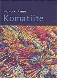 Komatiite (Hardcover)