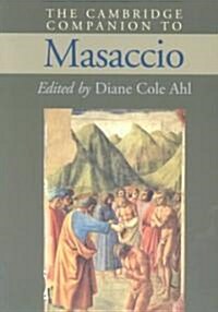 The Cambridge Companion to Masaccio (Paperback)