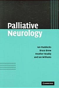 Palliative Neurology (Paperback)