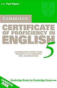 Cambridge Certificate of Proficiency in English 5 Audio Cassette Set (2 Cassettes): Examination Papers from University of Cambridge ESOL Examinations (Audio Cassette)