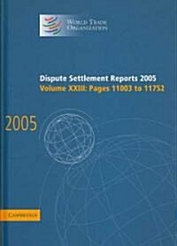 Dispute Settlement Reports 2005 (Hardcover)