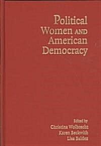 Political Women and American Democracy (Hardcover)