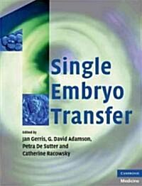 Single Embryo Transfer (Hardcover)