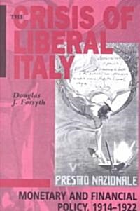 The Crisis of Liberal Italy (Paperback, Revised)