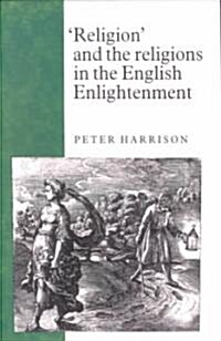 Religion and the Religions in the English Enlightenment (Paperback)