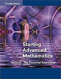 Starting Advanced Mathematics : The Essential Foundation (Paperback)