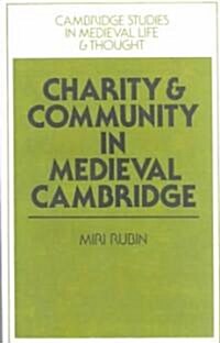 Charity and Community in Medieval Cambridge (Paperback)