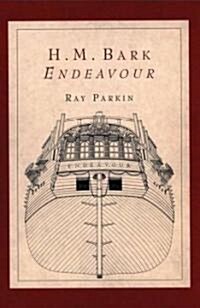 H.M. Bark Endeavour (Hardcover, Chart)