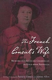 The French Consuls Wife (Paperback)