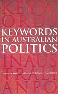 Keywords in Australian Politics (Paperback)