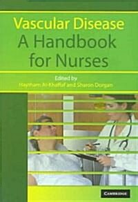 Vascular Disease : A Handbook for Nurses (Paperback)