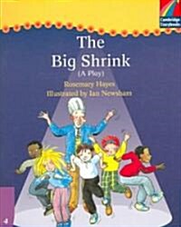 Cambridge Plays: The Big Shrink ELT Edition (Paperback)