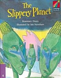 The Slippery Planet (Paperback, 1st)