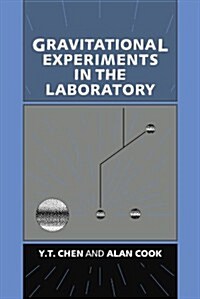 Gravitational Experiments in the Laboratory (Paperback, Revised)