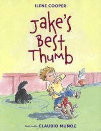 Jake's Best Thumb (School & Library)