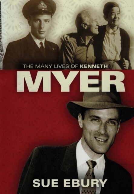 The Many Lives of Kenneth Myer (Paperback)