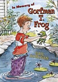 In Memory of Gorfman T. Frog (Hardcover)