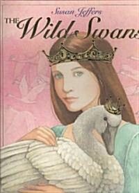 The Wild Swans (Hardcover, Revised)