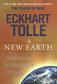 [중고] A New Earth: Awakening to Your Life‘s Purpose (Hardcover, Deckle Edge)