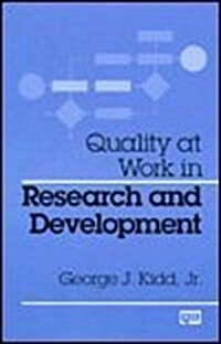 Quality at Work in Research and Development (Hardcover)