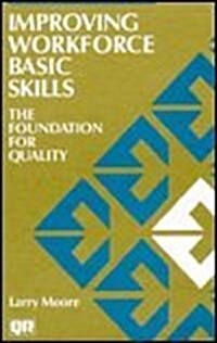 Improving Workforce Basic Skills (Hardcover)