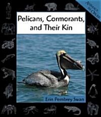 Pelicans, Cormorants, and Their Kin (Library)