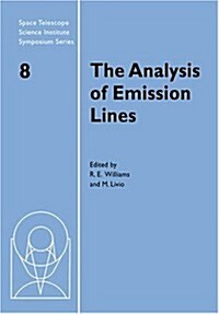 The Analysis of Emission Lines (Paperback)