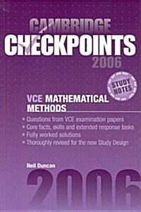 Cambridge Checkpoints Vce Mathematical Methods 2006 (Paperback, 1st)