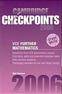 Cambridge Checkpoints Vce Further Mathematics 2006 (Paperback, 1st)