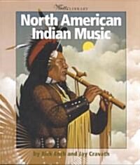North American Indian Music (Paperback)