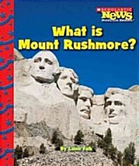 What Is Mount Rushmore? (Paperback)