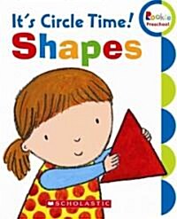 Its Circle Time! Shapes (Library Binding)
